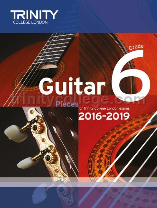 Guitar Exam Pieces 2016-19 Gr 6