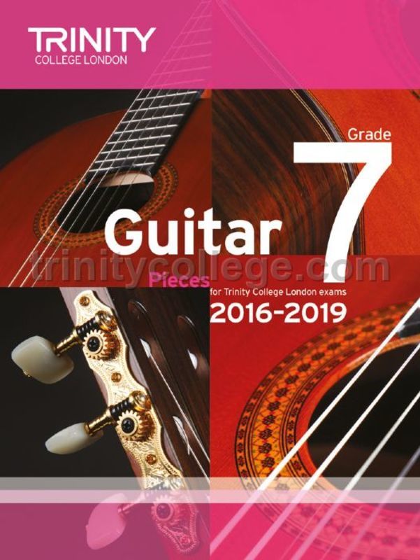 Guitar Exam Pieces 2016-19 Gr 7