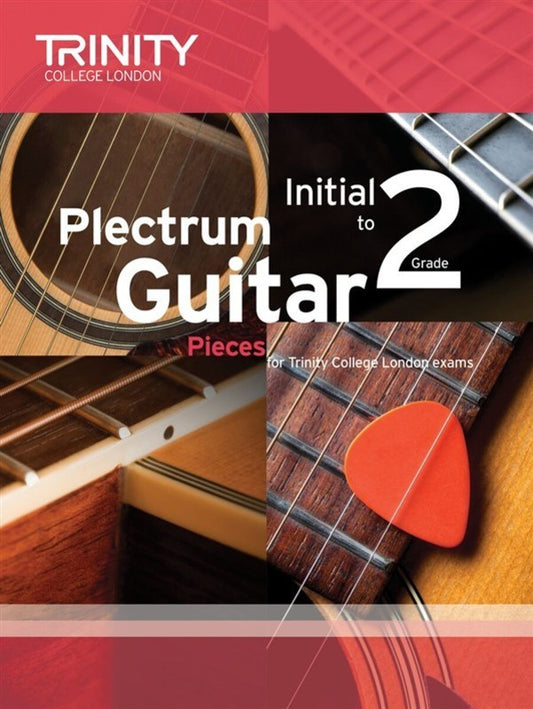 Plectrum Guitar Pieces 2016-19 Initial-Grade 2 Book Trinity