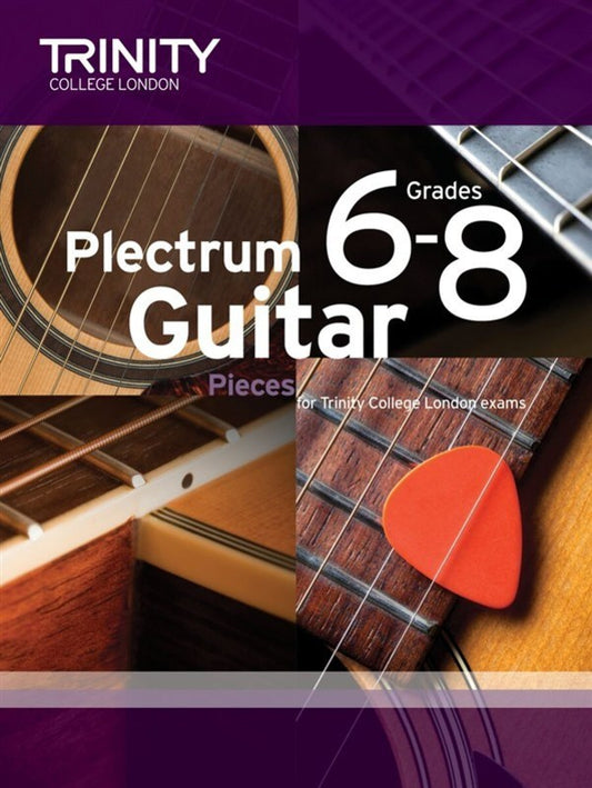 Plectrum Guitar Pieces 2016-19 Grade 6-8 Book Trinity