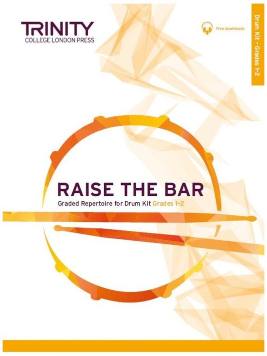 Raise The Bar Drum Kit Grades 1-2 Book/Ola Trinity