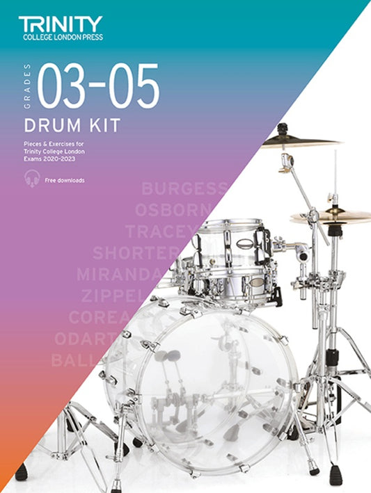 Trinity Drum Kit Exam Pieces 2020-23 Grade 3-5 Book