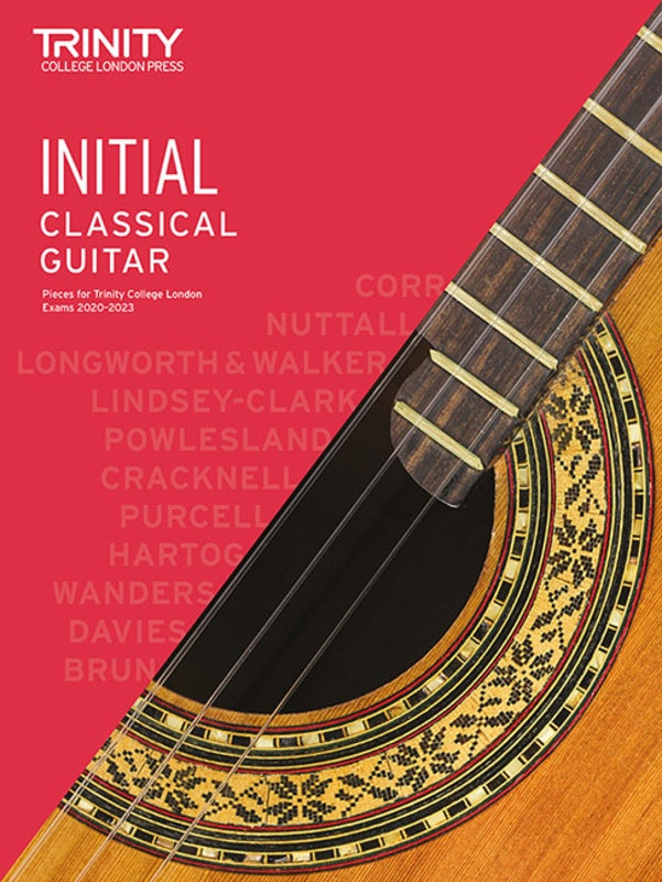 Trinity Classical Guitar Pieces 2020-2023 Initial Book