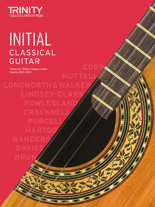 Trinity Classical Guitar Pieces 2020-2023 Initial Book