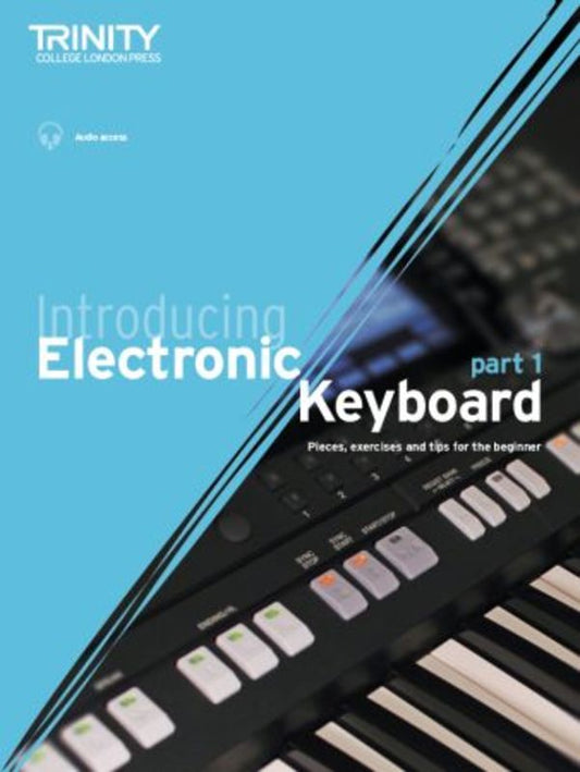Introducing Electronic Keyboard Part 1 Book/Ola Trinity College
