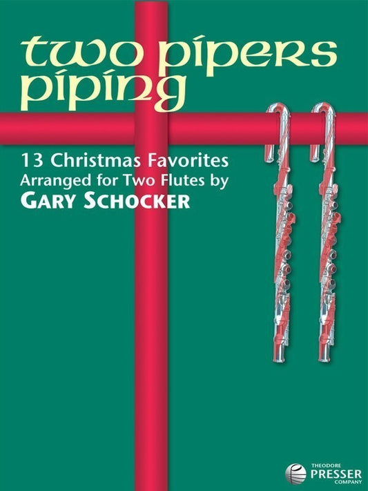 Two Pipers Piping 13 Christmas Favourites 2 Flutes