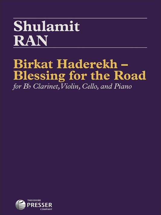 Ran - Birkat Haderekh Blessing For The Road Cla/Vln/Vlc/Pno