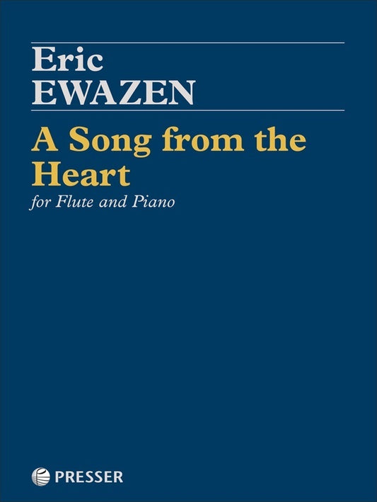Ewazen - A Song From The Heart Flute/Piano