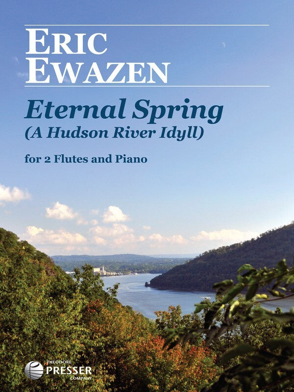 Ewazen - Eternal Spring 2 Flutes/Piano