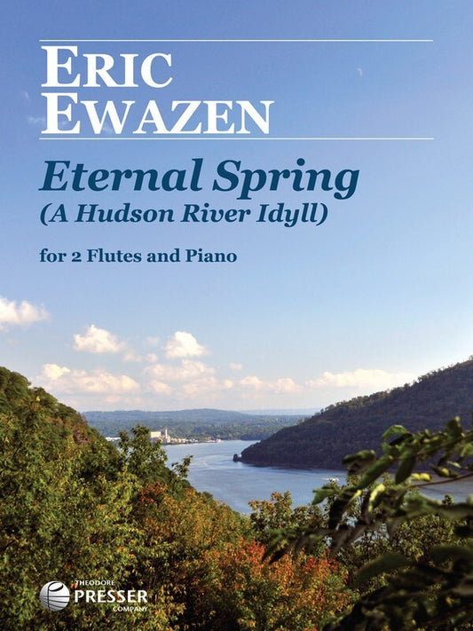 Ewazen - Eternal Spring 2 Flutes/Piano