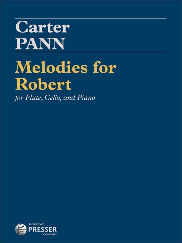Pann - Melodies For Robert Flute/Cello/Piano