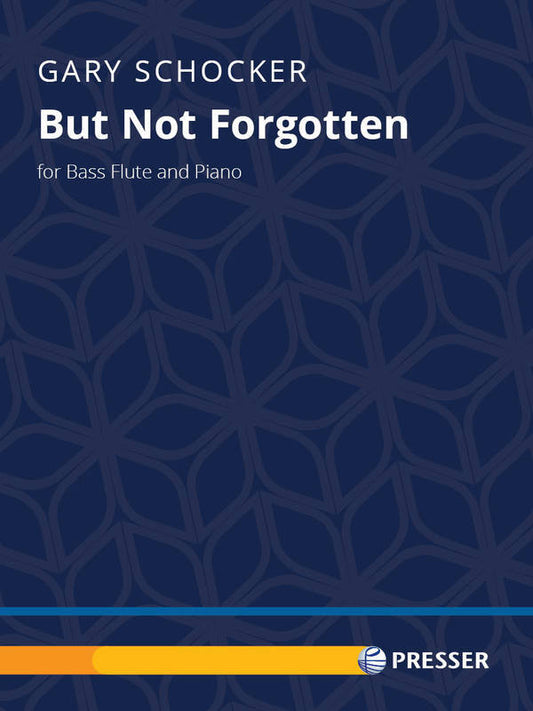 Schocker - But Not Forgotten For Bass Flute/Piano