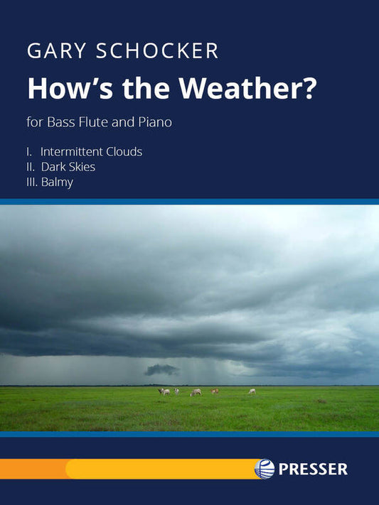 Schocker - Hows The Weather? For Bass Flute/Piano