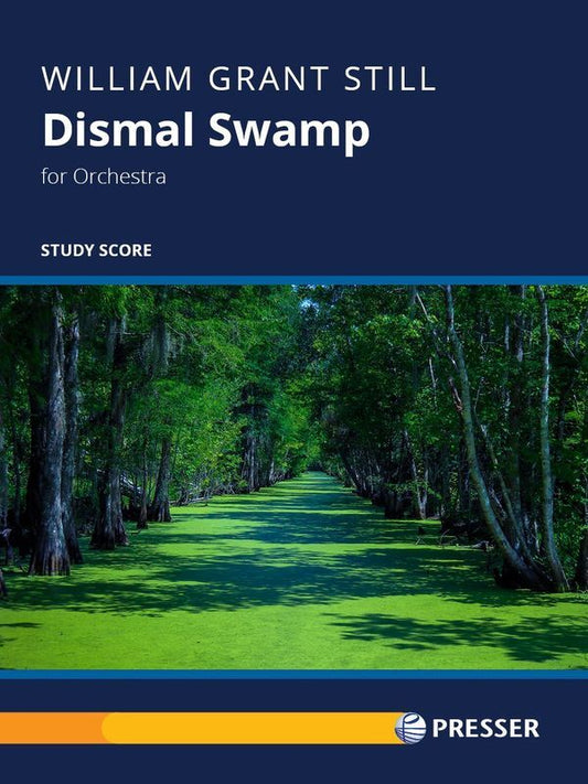Still - Dismal Swamp For Orchestra Study Score