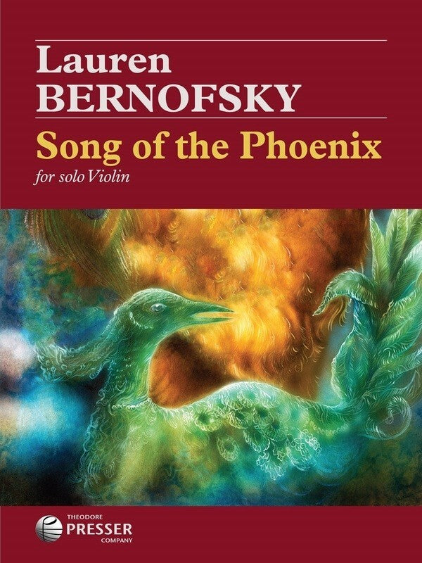 Bernofsky - Song Of The Phoenix For Solo Violin