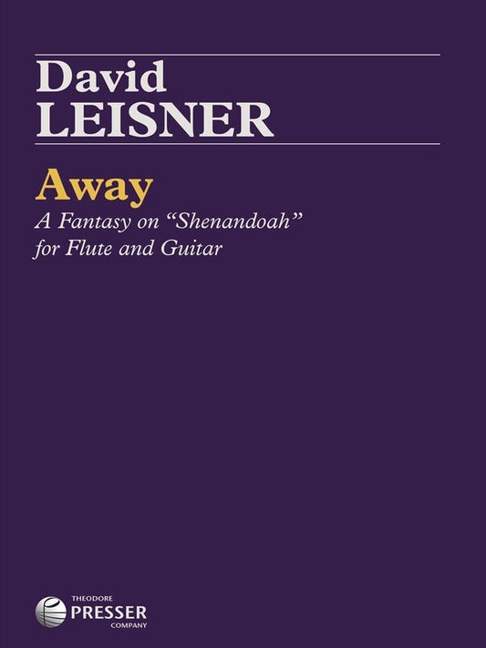 Leisner - Away A Fantasy For Flute/Guitar