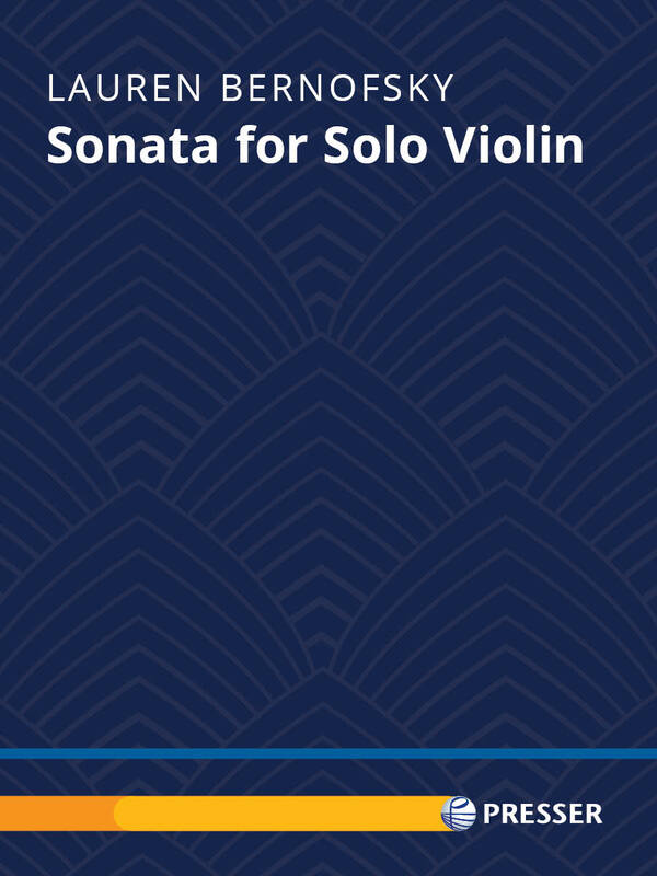 Bernofsky - Sonata For Solo Violin