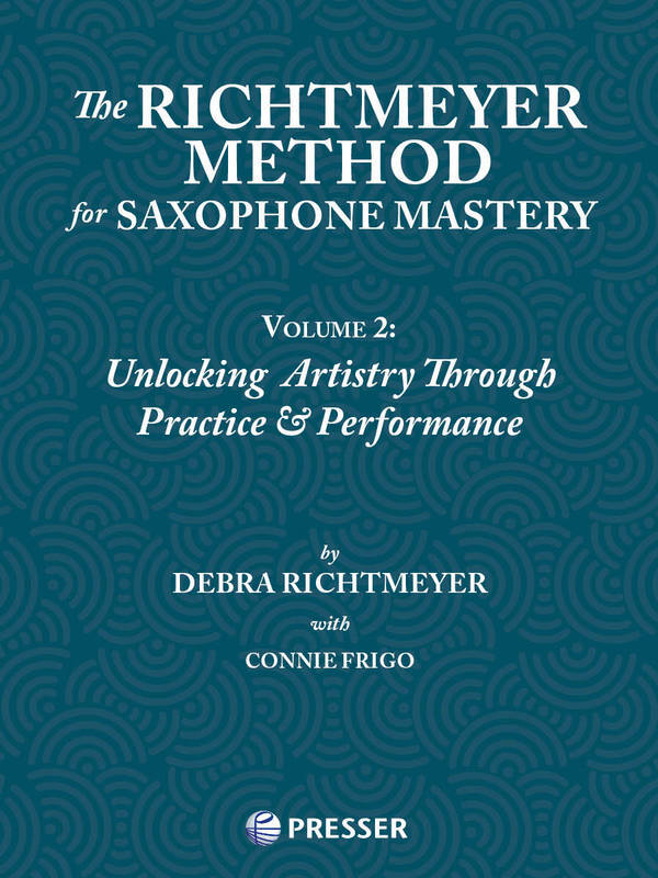 Richtmeyer Method For Saxophone Mastery Vol 2