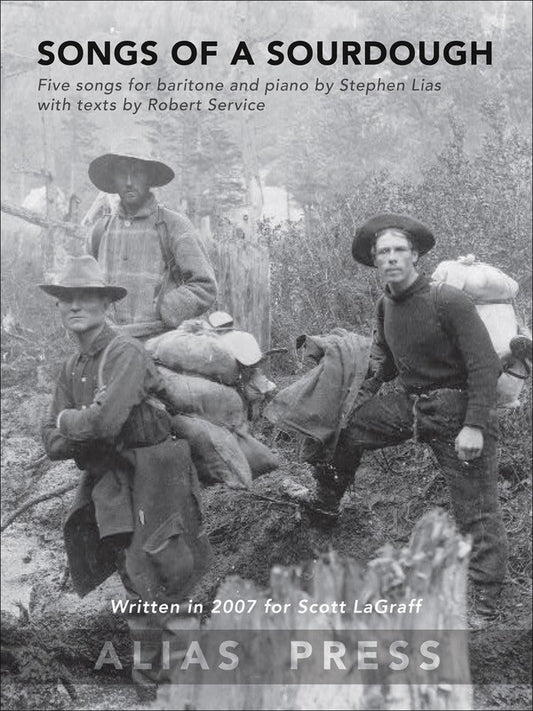 Lias - Songs Of A Sourdough For Baritone/Piano