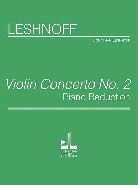 Leshnoff - Violin Concerto No 2 For Violin/Piano