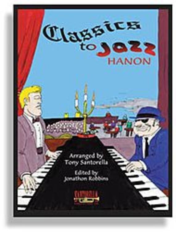 Classics To Jazz Hanon