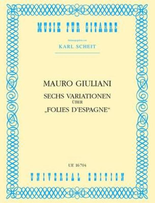 Giuliani - 6 Variations On Folies D'Espagne For Guitar