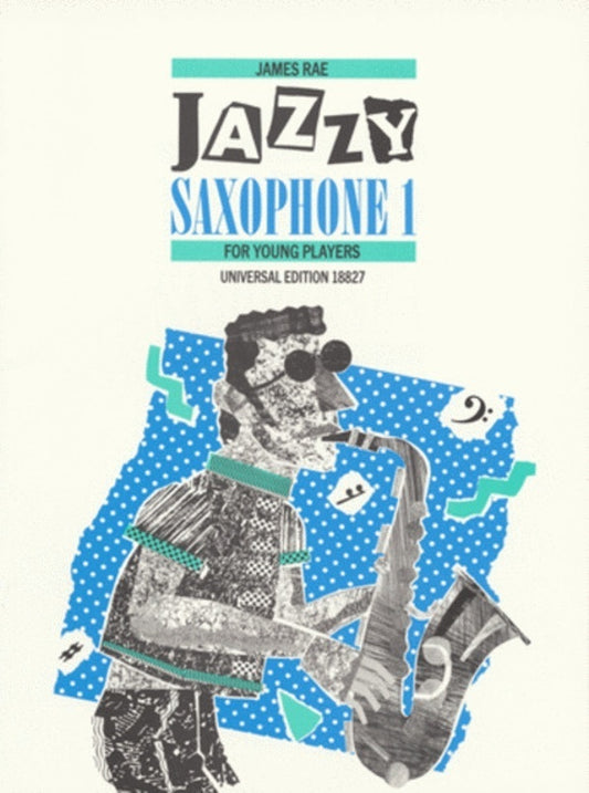 Jazzy Saxophone Bk 1