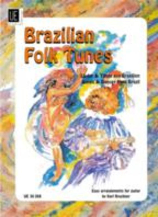 Brazilian Folk Tunes For Guitar Arr Bruckner