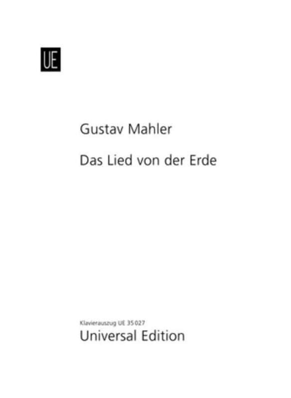 Mahler - The Song Of The Earth Tenor/Alto Or Baritone/Piano