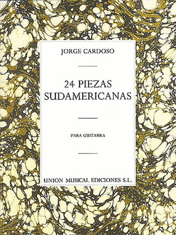 Cardoso - 24 Piezas Sudamericanas Guitar