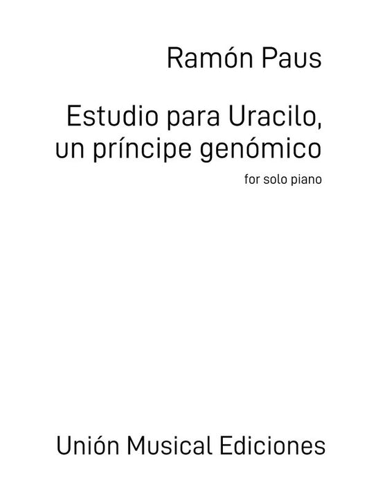 Paus - Estudio Para Uracilo Un Principe Genomico Piano