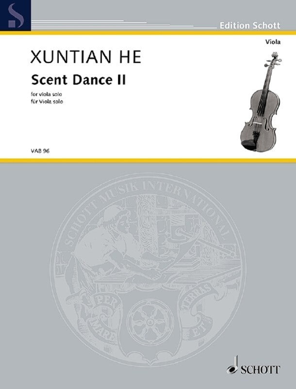 Xuntian He - Scent Dance Ii For Viola Solo