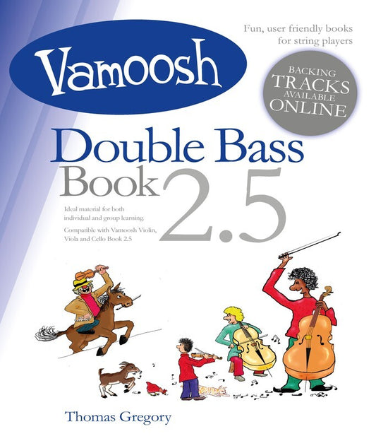 Thomas Gregory - Vamoosh Double Bass Book 2.5 (Book/Ola)