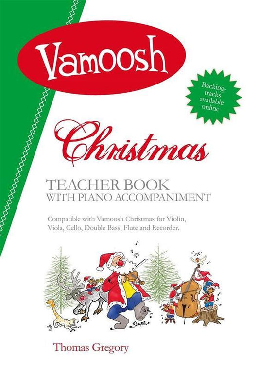 Thomas Gregory - Vamoosh Christmas Teacher Book With Piano Accompaniment
