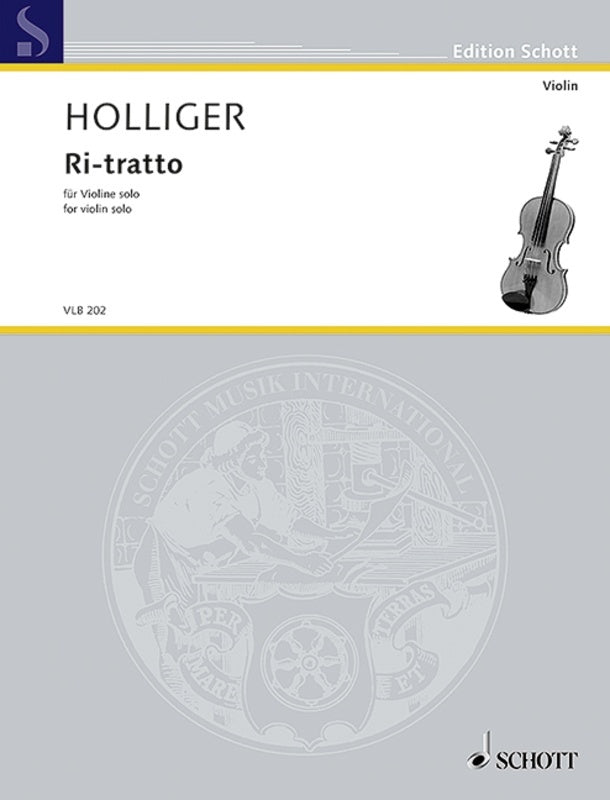 Holliger - Ri Tratto For Violin Solo