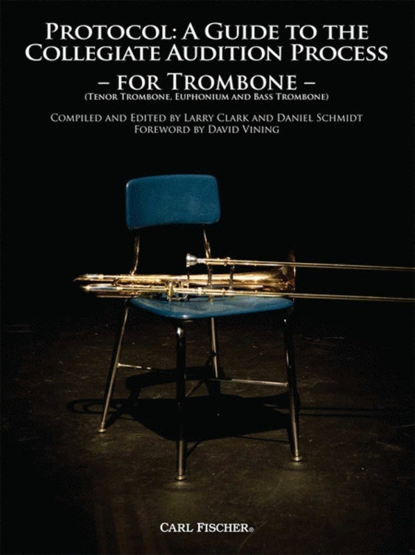 Protocol Guide To Audition Process Trombone