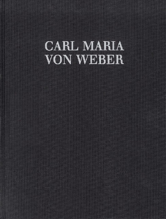 Weber - Der Freischutz Critical Commentary Complete Edition