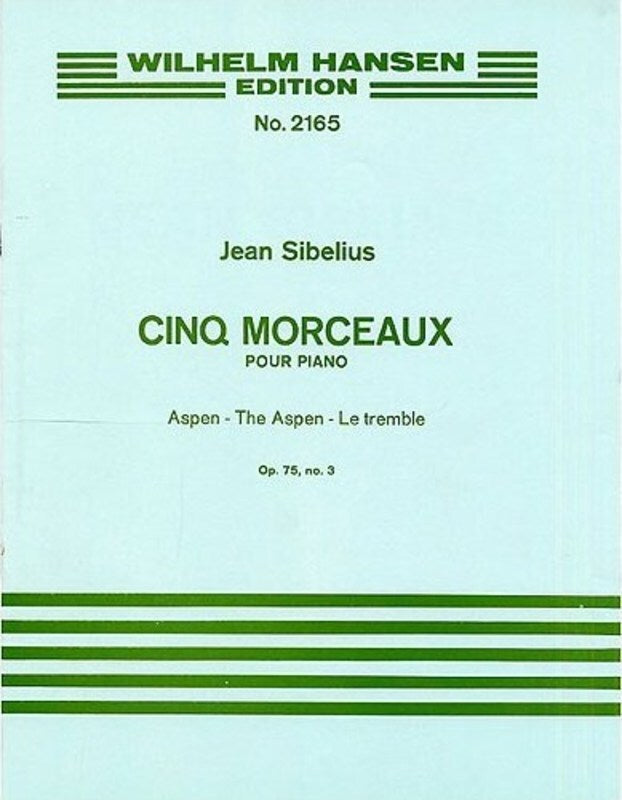 Sibelius - 5 Piano Pieces Op 75 No 3 Aspen Tree