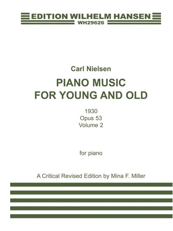 Nielsen - Piano Music For Young & Old Op 53 Vol 2