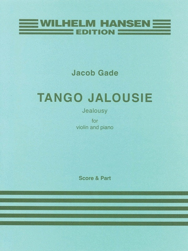 Gade - Tango Jalousie For Violin/Piano