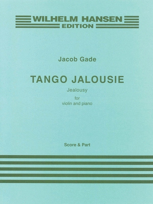 Gade - Tango Jalousie For Violin/Piano