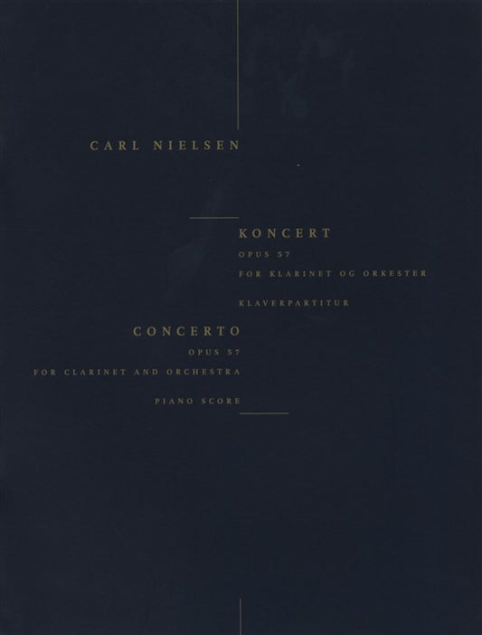 Nielsen - Concerto Op 57 For Clarinet/Piano