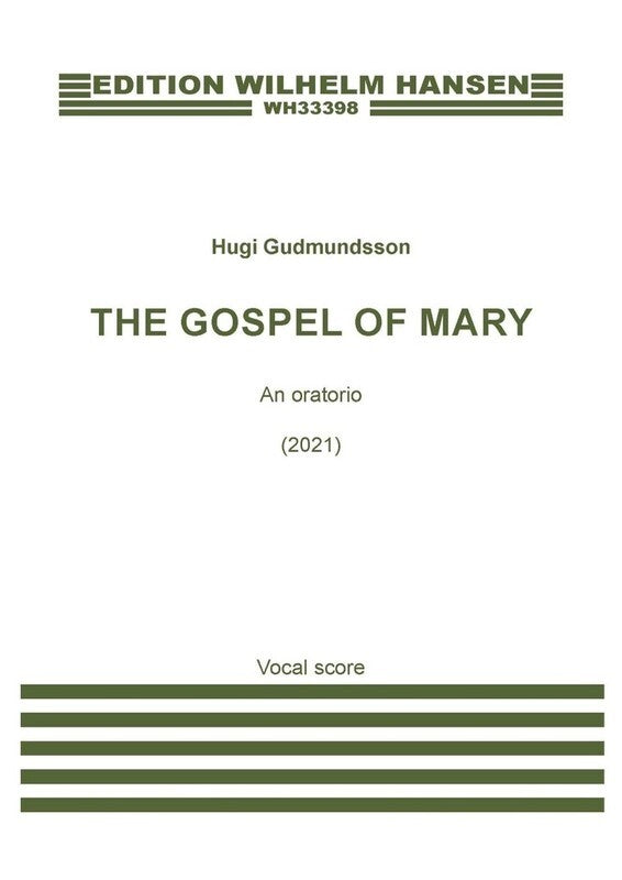 Gudmundsson - The Gospel Of Mary Vocal Score