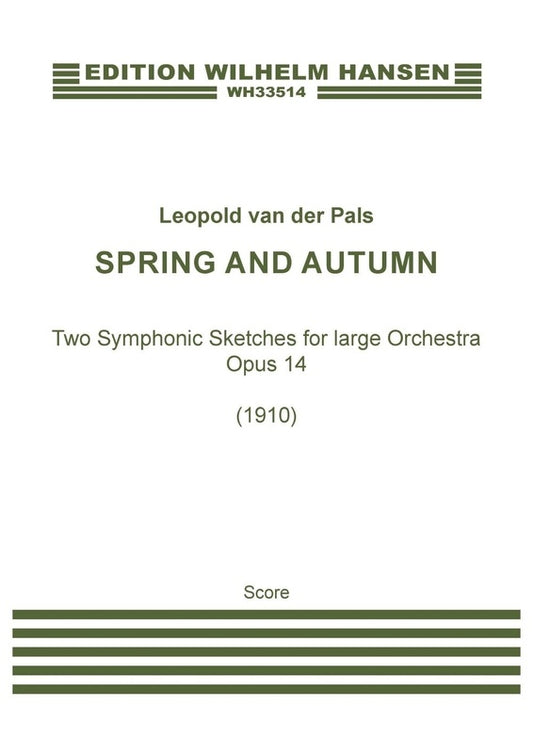 Spring And Autumn 2 Symphonic Sketches Op 14 Score