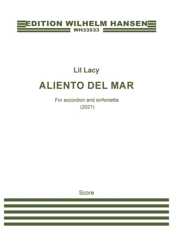 Lacy - Aliento Del Mar For Accordion/Sinfonietta Score