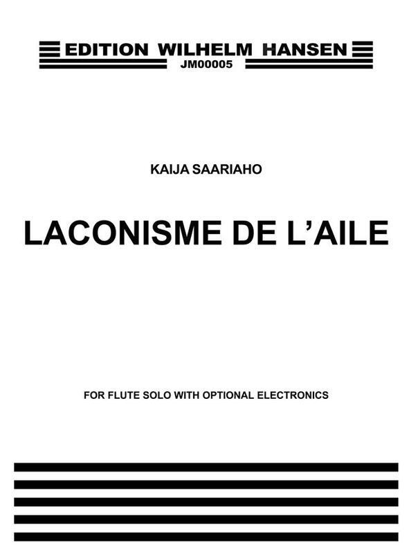 Saariaho - Laconisme De L'Aile Flute/Opt Electronics
