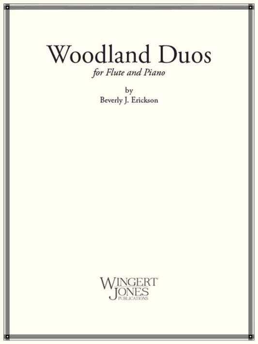 Erickson - Woodland Duos For Flute/Piano