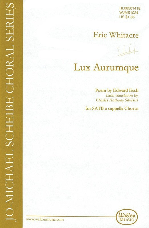 Lux Aurumque (Light Of Gold) Satb Div A Cappella