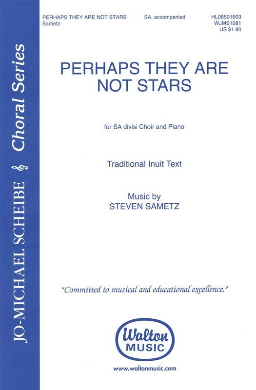 Perhaps They Are Not Stars Sa