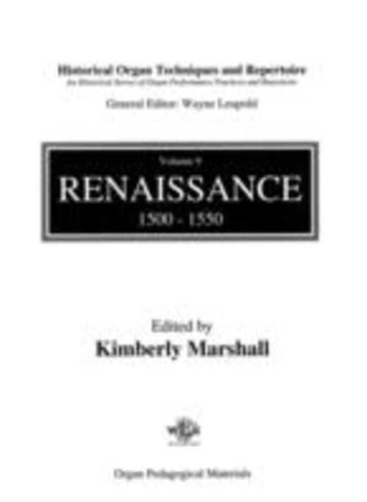 Historical Organ Techniques And Repertoire Bk 9